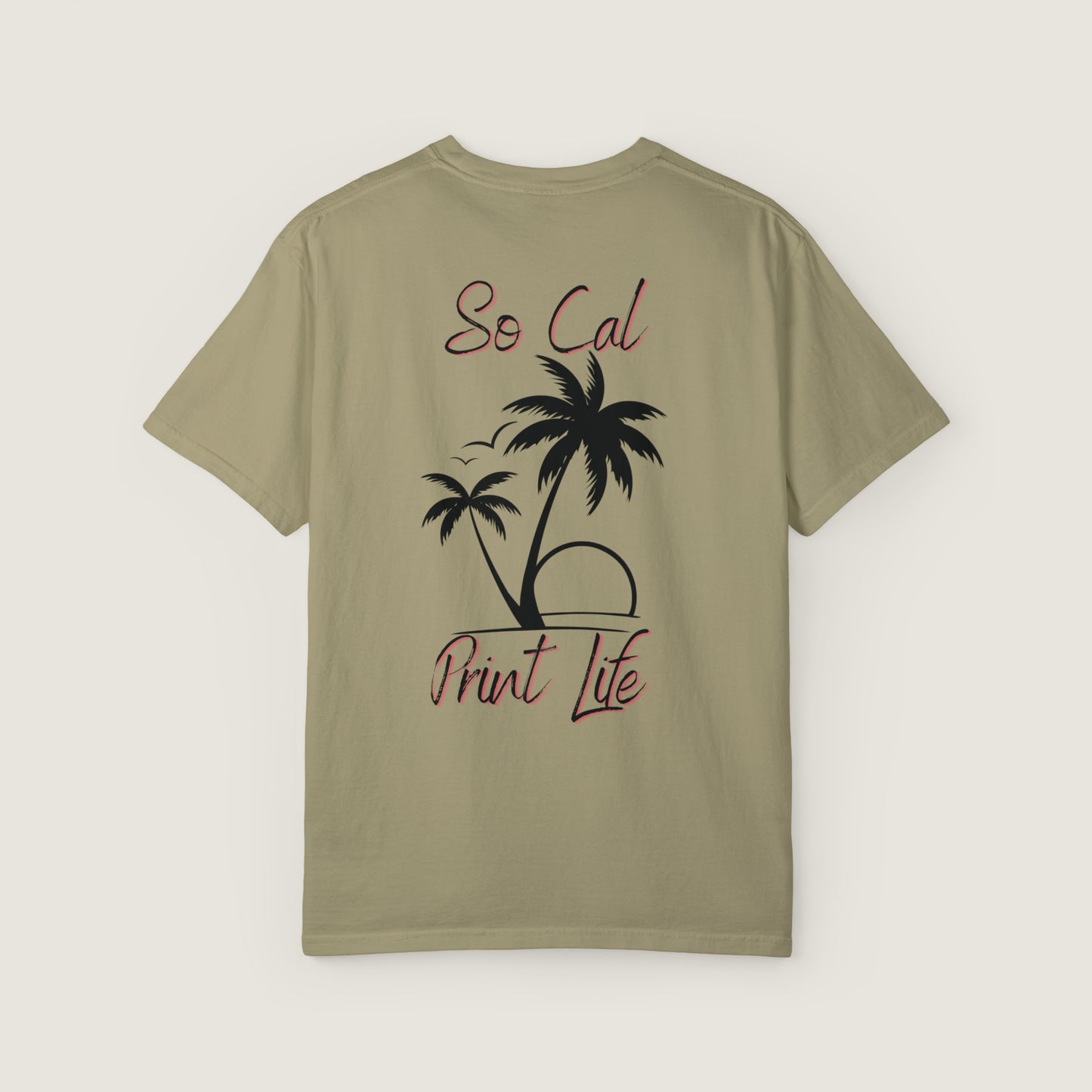 So Cal Print Life Tee (Comfort Colors, 100% ring-spun cotton)