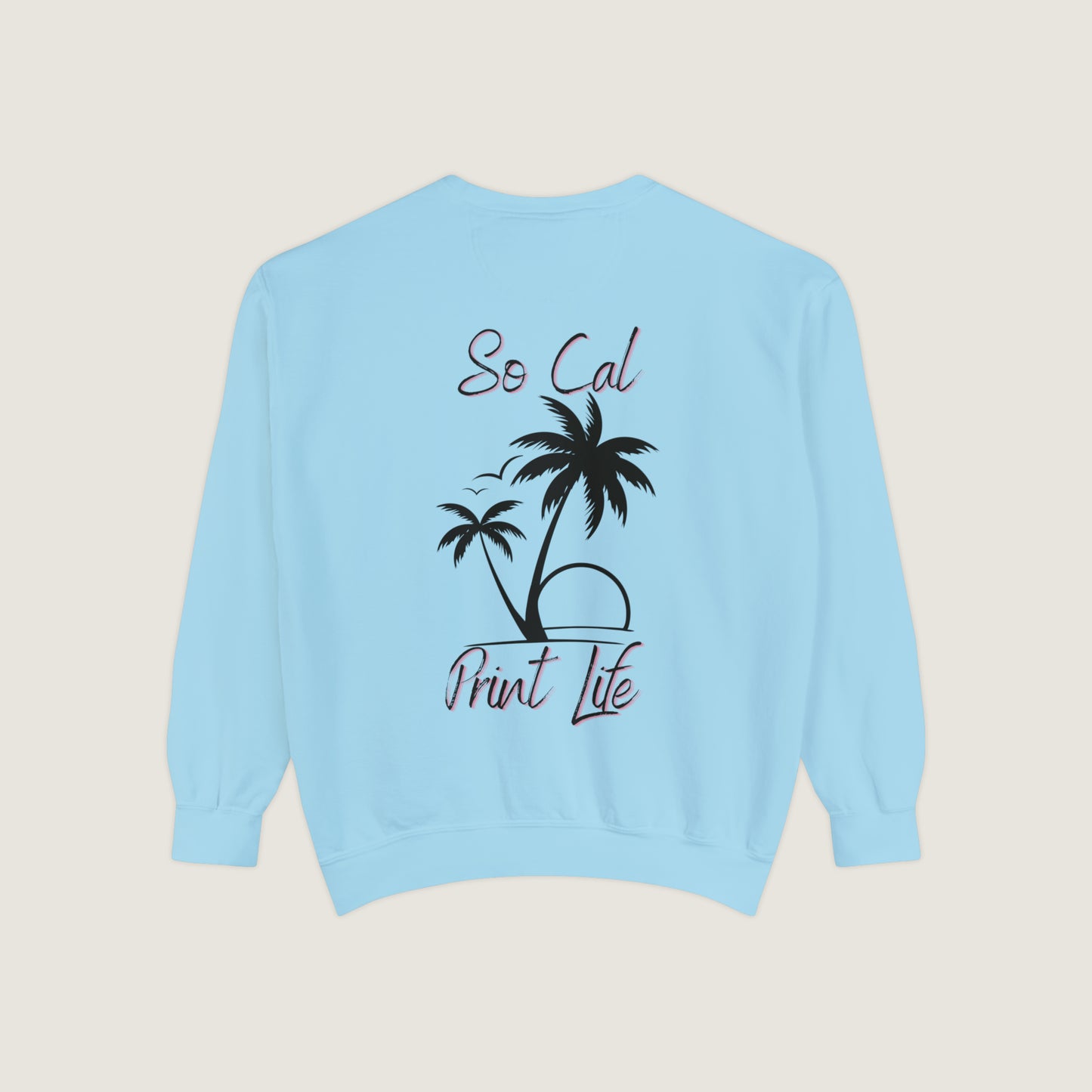 So Cal Print Life Crewneck Sweatshirt (Comfort Colors)