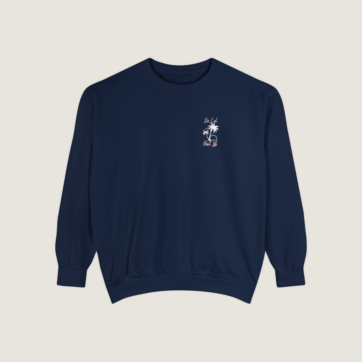 So Cal Print Life- White Logo Sweatshirt (Comfort Colors)