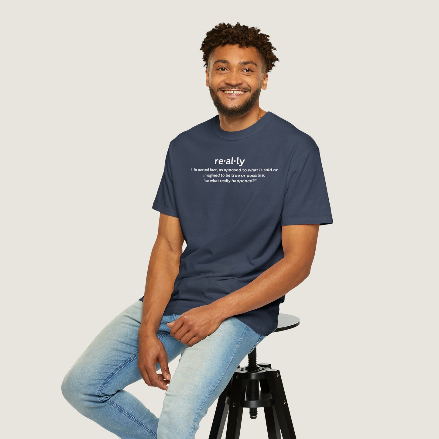 really definition (Comfort Colors, 100% ring-spun cotton)