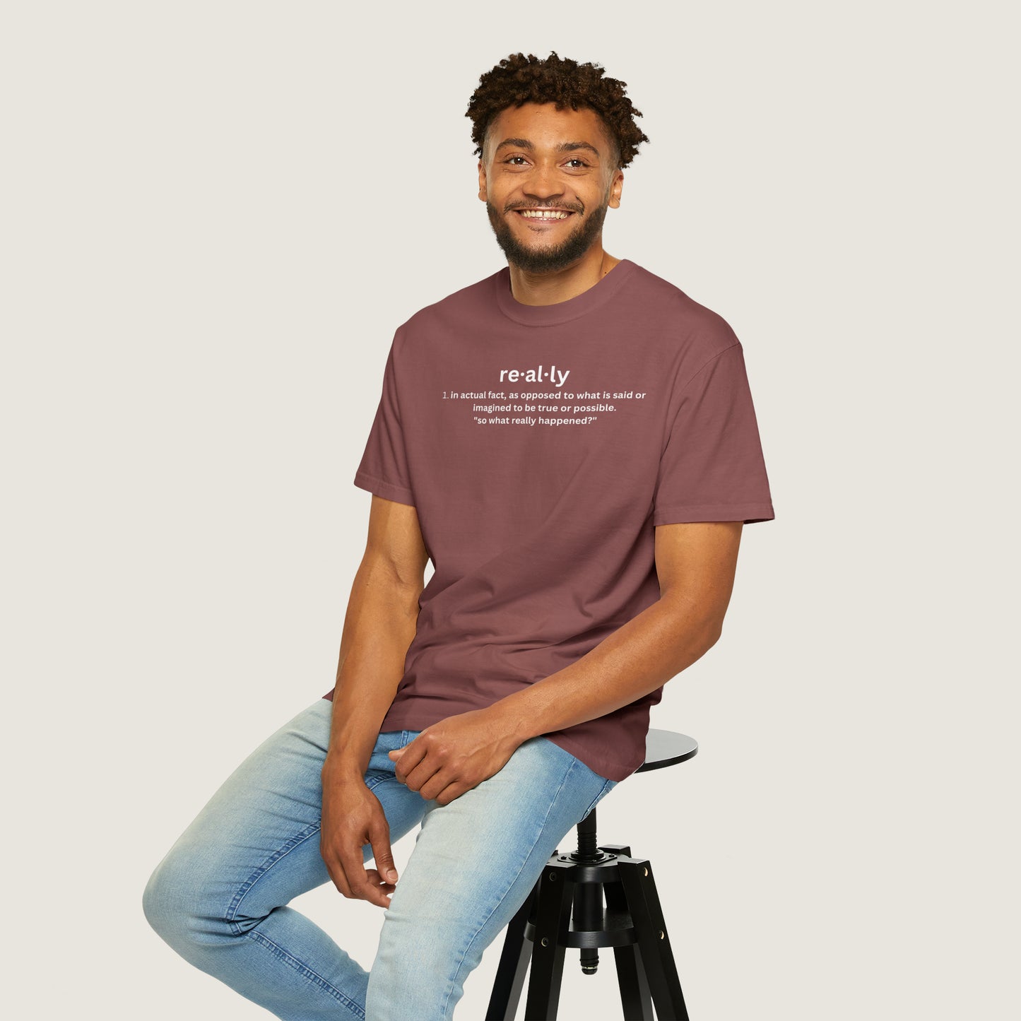 really definition (Comfort Colors, 100% ring-spun cotton)