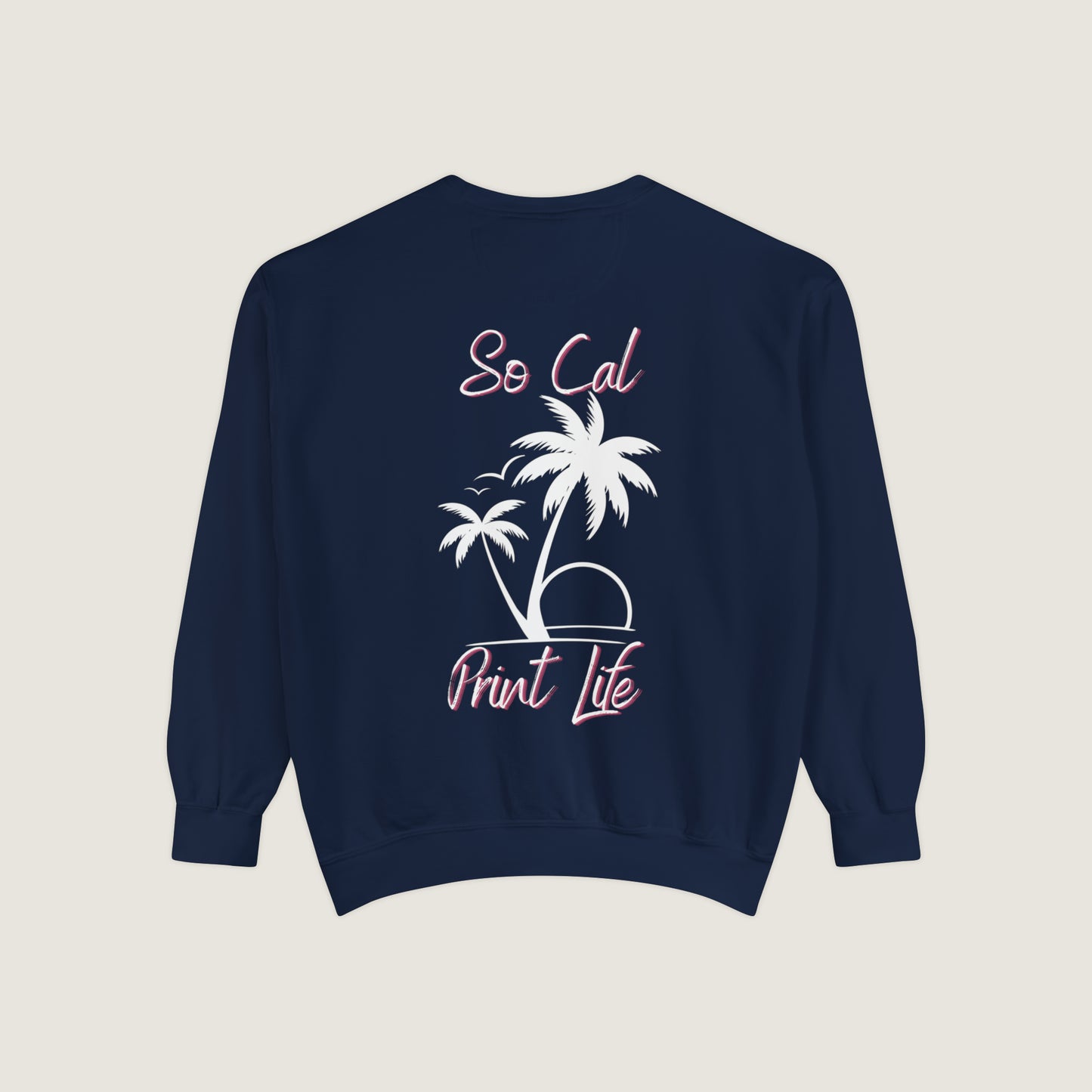 So Cal Print Life- White Logo Sweatshirt (Comfort Colors)