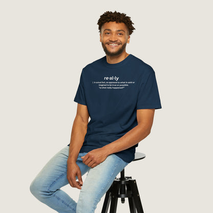 really definition (Comfort Colors, 100% ring-spun cotton)