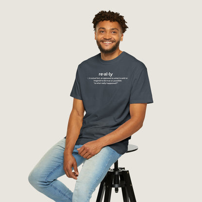 really definition (Comfort Colors, 100% ring-spun cotton)